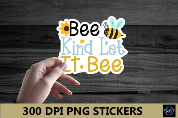 Download Bee Kind Let It Bee – Bee Stickers PNG - Premium Resources