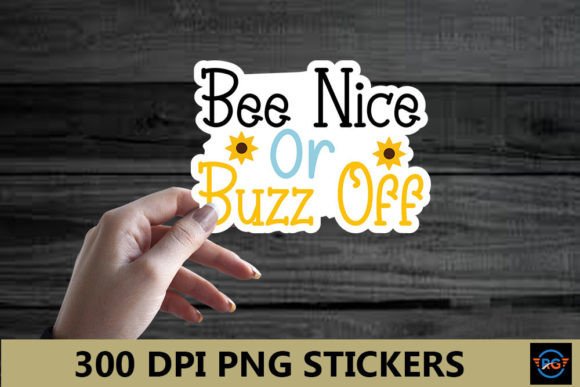 Download Bee Nice or Buzz off – Bee Stickers PNG - Premium Resources